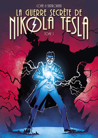 Image de La guerre secrète de Nikola Tesla T1