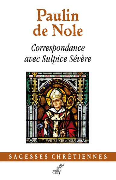 Image de CORRESPONDANCE AVEC SULPICE SÉVÈRE