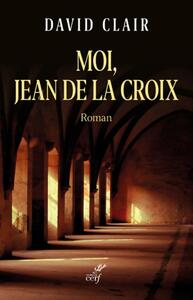 Picture of MOI, JEAN DE LA CROIX