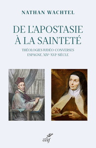 Image de DE L'APOSTASIE A LA SAINTETE