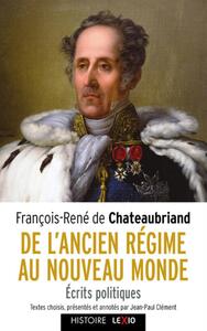 Image de DE L'ANCIEN REGIME AU NOUVEAU MONDE - ECRITS POLITIQUES