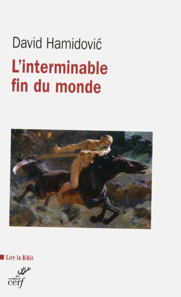 Image de L'INTERMINABLE FIN DU MONDE