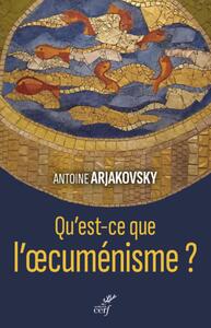 Image de QU'EST-CE QUE L'OECUMENISME ?