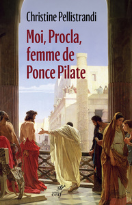 Image de Moi, Procla, femme de Ponce Pilate