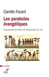 Image de LES PARABOLES EVANGELIQUES - NOUVEAUTE DE DIEU ETNOUVEAUTE DE VIE
