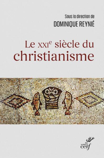 Picture of LE XXIE SIECLE DU CHRISTIANISME