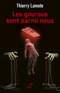 Image de Les gourous sont parmi nous