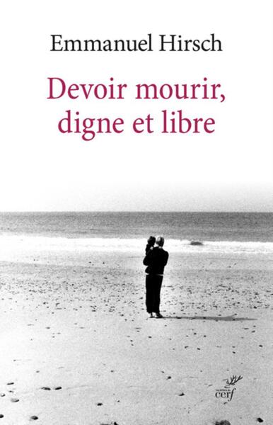 Picture of DEVOIR MOURIR, DIGNE ET LIBRE