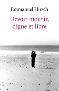 Picture of DEVOIR MOURIR, DIGNE ET LIBRE