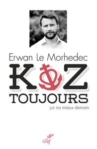 Picture of Koz toujours, ça ira mieux demain