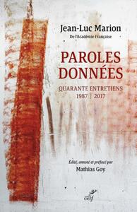 Image de PAROLES DONNEES - QUARANTE ENTRETIENS 1987-2017