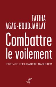 Picture of Combattre le voilement : centrisme islamiste et multiculturalisme