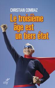 Image de Le troisième âge est un tiers-état