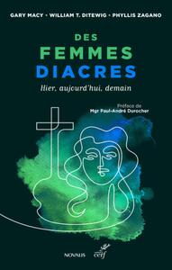 Image de DES FEMMES DIACRES - HIER, AUJOURD'HUI, DEMAIN