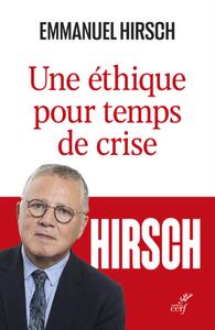 Picture of UNE ETHIQUE POUR TEMPS DE CRISE