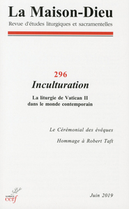 Picture of LA MAISON-DIEU NUMERO 296 INCULTURATION - LA LITURGIE DE VATICAN II DANS LE MONDE CONTEMPORAIN