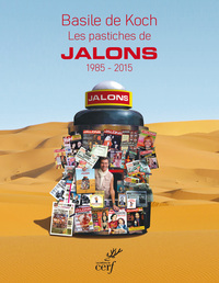 Image de LES PASTICHES DE JALONS 1985-2015