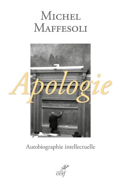 Image de Apologie, autobiographie intellectuelle