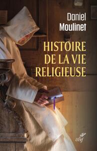 Picture of HISTOIRE DE LA VIE RELIGIEUSE