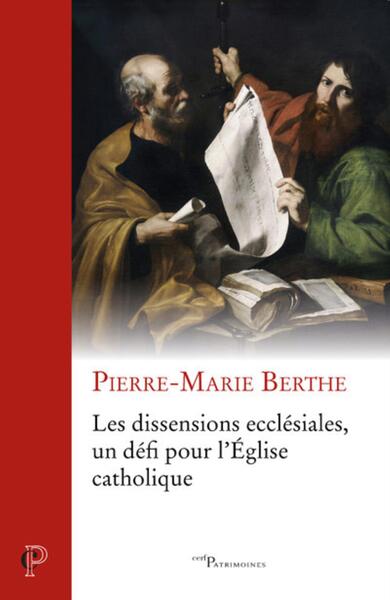 Picture of LES DISSENSIONS ECCLESIALES, UN DEFI POUR L'EGLISECATHOLIQUE