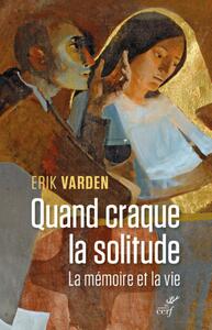 Picture of QUAND CRAQUE LA SOLITUDE