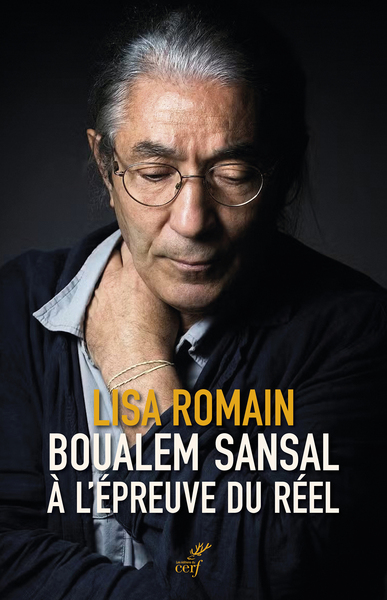 Image de Boualem Sansal à l'épreuve du réel