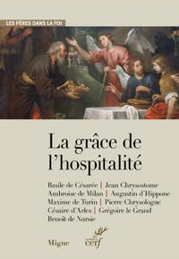 Image de LA GRÂCE DE L'HOSPITALITÉ