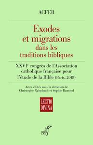 Picture of EXODES ET MIGRATIONS DANS LES TRADITIONS BIBLIQUES