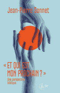 Picture of Et qui est mon prochain ?