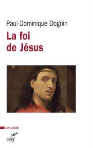 Image de LA FOI DE JÉSUS