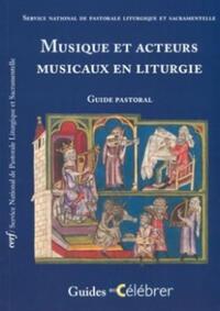 Picture of MUSIQUE ET ACTEURS MUSICAUX EN LITURGIE