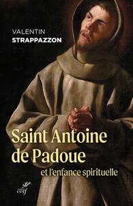 Picture of SAINT ANTOINE DE PADOUE ET L'ENFANCE SPIRITUELLE