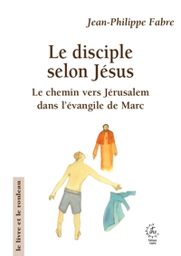 Picture of Le disciple selon Jésus