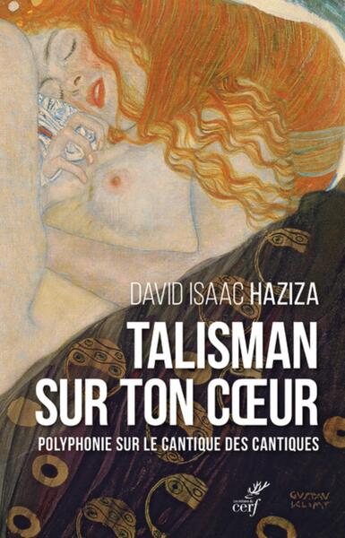 Image de TALISMAN SUR TON COEUR. POLYPHONIE SUR LE CANTIQUEDES CANTIQUES