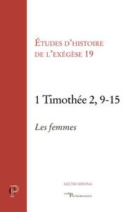 Picture of 1 TIMOTHEE 2, 9-15 - LES FEMMES - ETUDES D'HISTOIRE DE L'EXEGESE 19