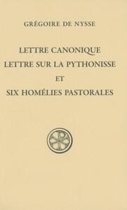 Picture of SC 588 LETTRE CANONIQUE, LETTRE SUR LA PYTHONISSE ET SIX HOMELIES PASTORALES