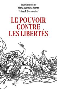Picture of LE POUVOIR CONTRE LES LIBERTES