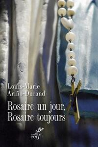 Picture of ROSAIRE UN JOUR, ROSAIRE TOUJOURS !
