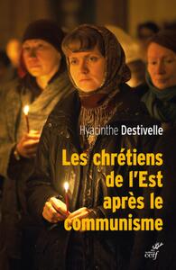 Image de LES CHRETIENS DE L'EST APRES LE COMMUNISME