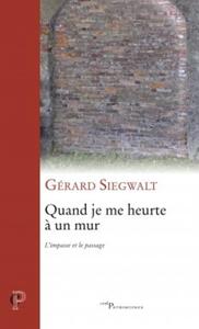 Picture of QUAND JE ME HEURTE À UN MUR
