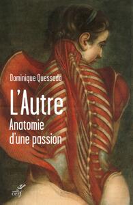 Picture of L'AUTRE. ANATOMIE D'UNE PASSION