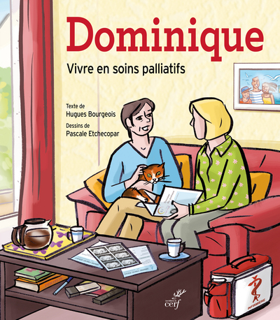 Picture of DOMINIQUE (BD). UNE HISTOIRE DE VIE POUR PARLER DES SOINS PALLIATIFS