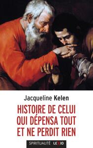 Picture of HISTOIRE DE CELUI QUI DEPENSA TOUT ET NE PERDIT RIEN