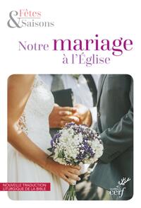 Picture of NOTRE MARIAGE A L'EGLISE - NOUVELLE MAQUETTE 2020 PACK 10 EXEMPLAIRES