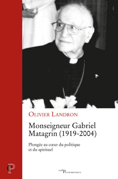 Picture of MONSEIGNEUR GABRIEL MATAGRIN (1919-2004)