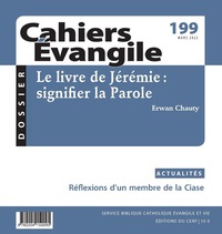 Picture of CAHIERS EVANGILE - N 199 LE LIVRE DE JEREMIE : SIGNIFIER LA PAROLE