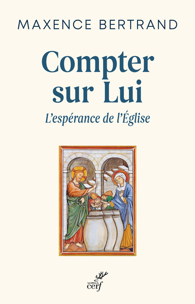 Image de Compter sur lui - L'espérance de l'Eglise