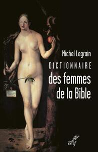 Image de DICTIONNAIRE DES FEMMES DE LA BIBLE