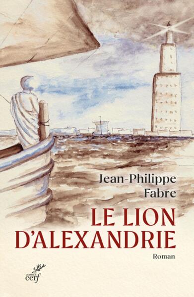 Picture of LE LION D'ALEXANDRIE - LE VOYAGE INOUI OU MARC INVENTA L'EVANGILE