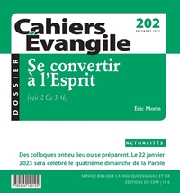 Image de CAHIERS EVANGILE - N 202 SE CONVERTIR A L'ESPRIT
